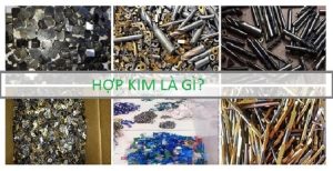 Hợp Kim Là Gì